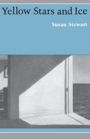 Kniha Yellow Stars and Ice Susan Stewart