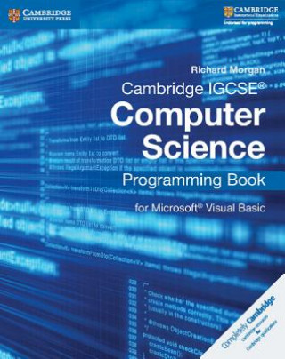 Kniha Cambridge IGCSE (R) Computer Science Programming Book Richard Morgan