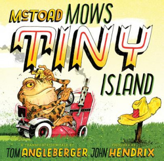 Книга McToad Mows Tiny Island Tom Angleberger