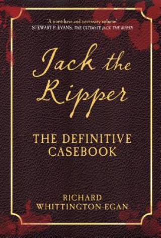 Kniha Jack the Ripper Richard Whittington-Egan