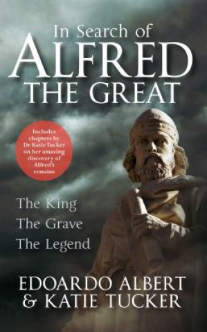 Carte In Search of Alfred the Great Edoardo Albert