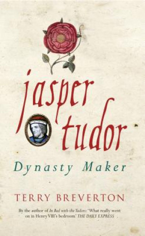 Könyv Jasper Tudor Terry Breverton