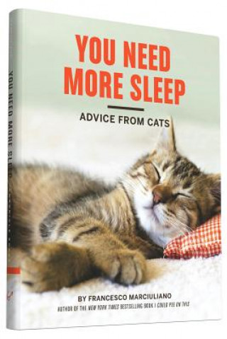 Book You Need More Sleep Francesco Marciuliano