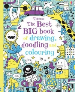 Kniha Best Big Book of Drawing, Doodling & Colouring Various