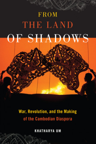 Book From the Land of Shadows Khatharya Um