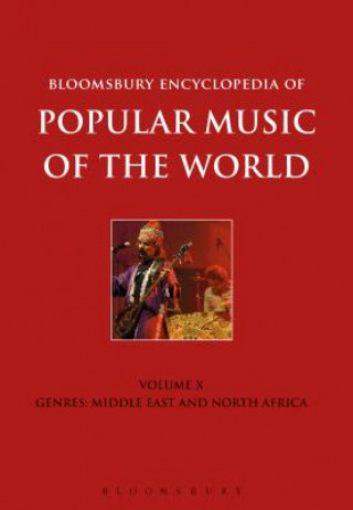 Kniha Bloomsbury Encyclopedia of Popular Music of the World, Volume 10 David Horn