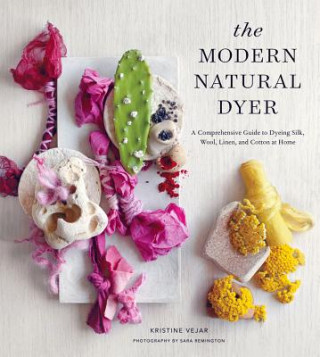 Knjiga Modern Natural Dyer Kristine Vejar
