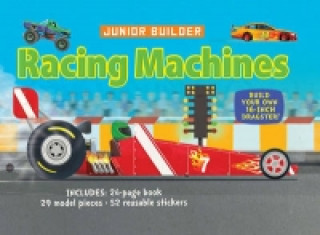 Kniha Junior Builder: Racing Machines Chris Oxlade