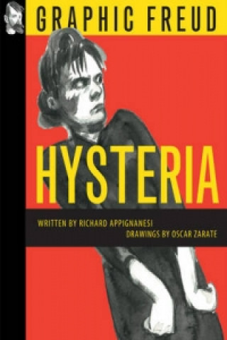 Książka Hysteria Richard Appignanesi