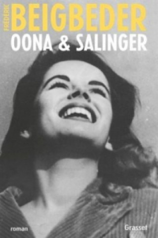 Libro Oona & Salinger Frédéric Beigbeder