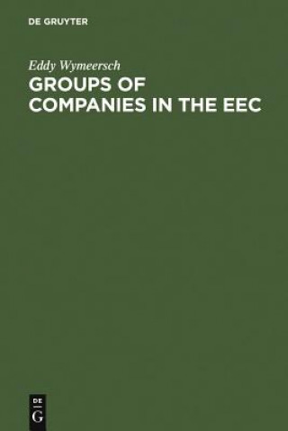 Buch Groups of Companies in the EEC Eddy Wymeersch