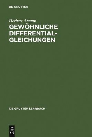 Kniha Gewoehnliche Differentialgleichungen Herbert (University of Zurich) Amann