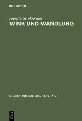 Livre Wink Und Wandlung Annette Gerok-Reiter