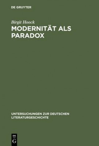 Könyv Modernitat ALS Paradox Birgit Hoock