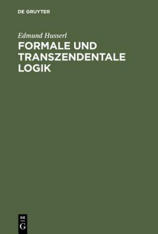 Книга Formale und transzendentale Logik Edmund Husserl