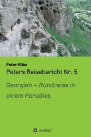 Książka Peters Reisebericht Nr. 5 Peter Alles