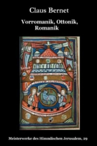 Книга Vorromanik, Ottonik, Romanik Claus Bernet