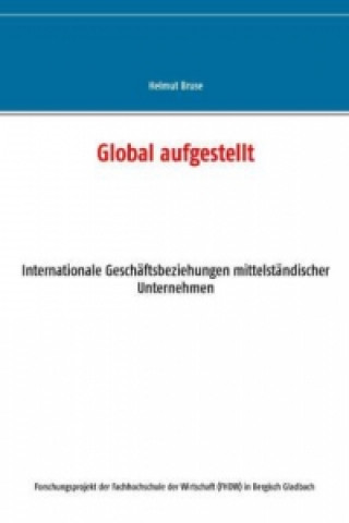 Книга Global aufgestellt Helmut Bruse