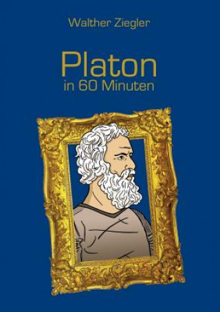 Carte Platon in 60 Minuten Walther Ziegler