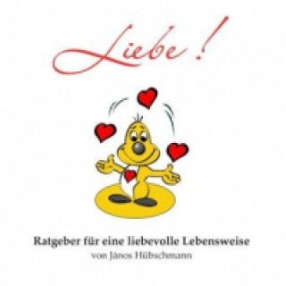 Buch Liebe! János Hübschmann