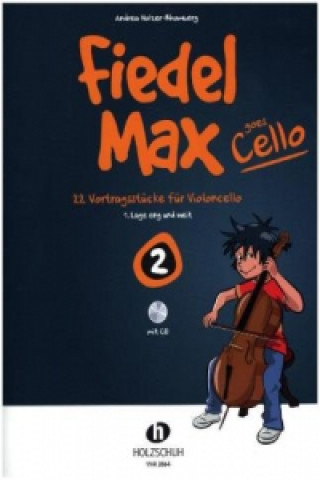Materiale tipărite Fiedel-Max goes Cello 2. Bd.2 Andrea Holzer-Rhomberg