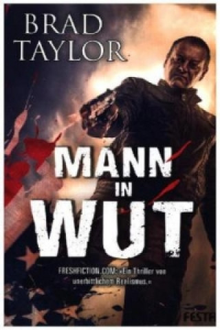 Könyv Mann in Wut Brad Taylor