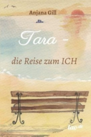 Книга Tara - die Reise zum Ich Anjana Gill