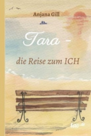 Carte Tara - die Reise zum Ich Anjana Gill