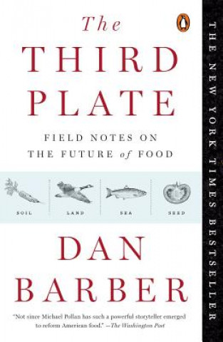 Книга The Third Plate Dan Barber