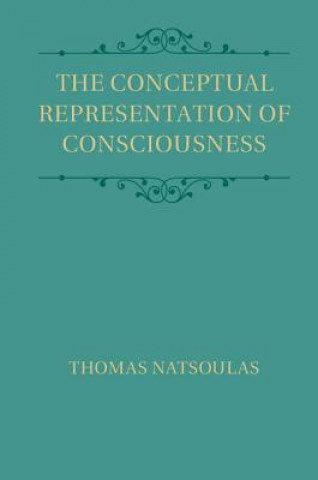 Kniha Conceptual Representation of Consciousness Natsoulas