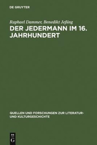 Książka Jedermann im 16. Jahrhundert Raphael Dammer