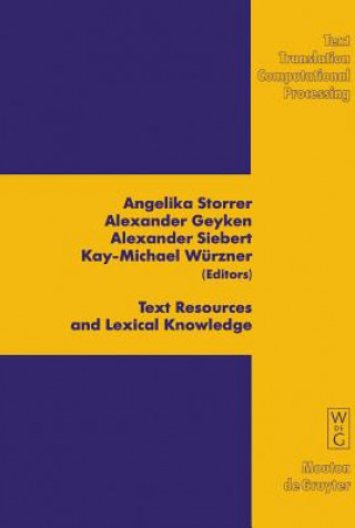Книга Text Resources and Lexical Knowledge Alexander Geyken