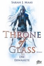 Könyv Throne of Glass - Die Erwählte Sarah Janet Maas