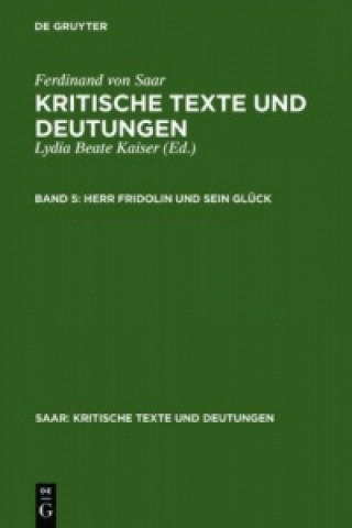 Kniha Herr Fridolin Und Sein Gluck Lydia Beate Kaiser