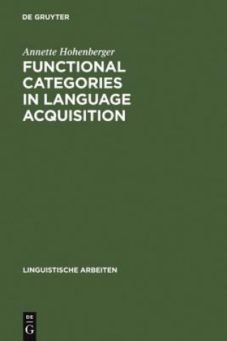 Libro Functional Categories in Language Acquisition Annette Hohenberger