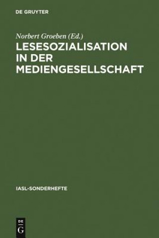 Kniha Lesesozialisation in der Mediengesellschaft Norbert Groeben