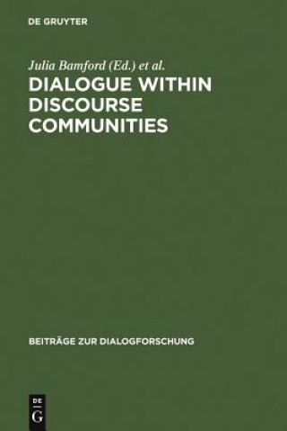 Kniha Dialogue within Discourse Communities Julia Bamford