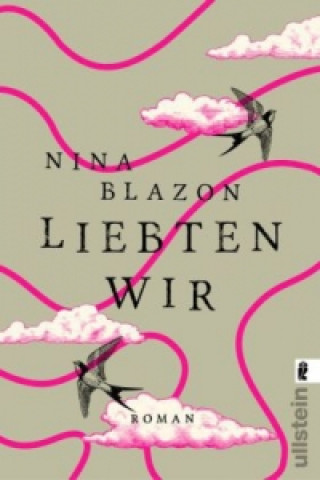 Kniha Liebten wir Nina Blazon