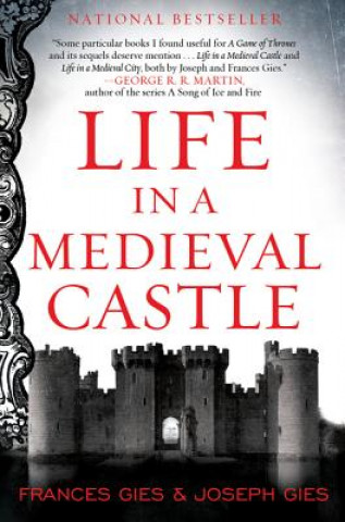 Könyv Life in a Medieval Castle Gierová Kerstin