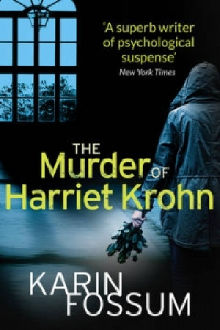 Book Murder of Harriet Krohn Karin Fossum