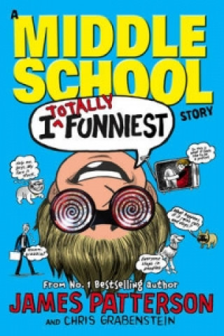 Könyv I Totally Funniest: A Middle School Story James Patterson