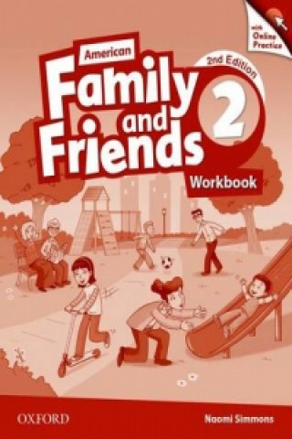 Книга American Family and Friends: Level Two: Workbook with Online Practice Naomi Simmons