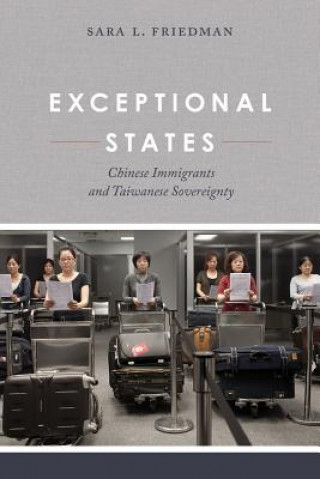 Könyv Exceptional States Sara L. Friedman