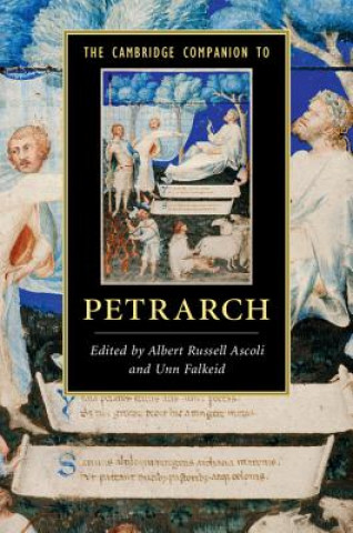 Könyv Cambridge Companion to Petrarch Albert Russell Ascoli