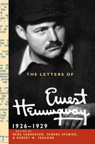 Könyv Letters of Ernest Hemingway: Volume 3, 1926-1929 Ernest Hemingway