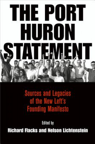 Knjiga Port Huron Statement Richard Flacks
