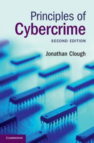 Carte Principles of Cybercrime Jonathan Clough