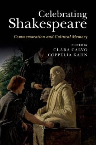 Книга Celebrating Shakespeare Clara Calvo