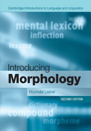 Carte Introducing Morphology Rochelle Lieber