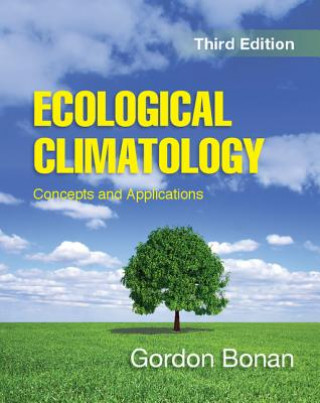 Könyv Ecological Climatology Gordon Bonan